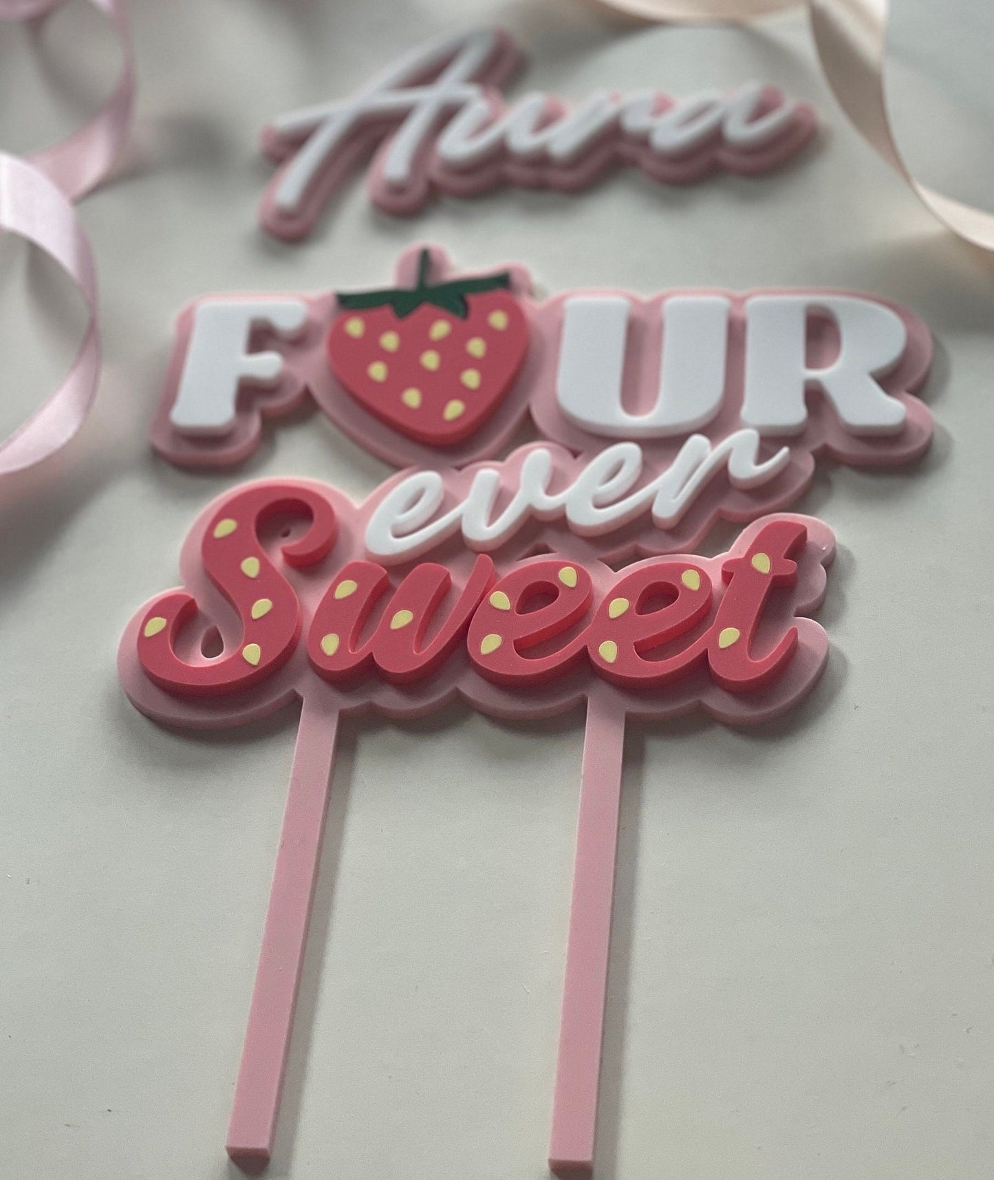 Four ever sweet. Strawberry theme cake topper.