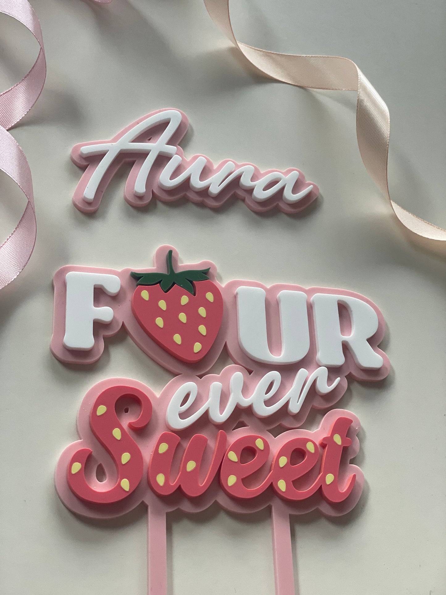 Four ever sweet. Strawberry theme cake topper.